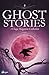 Ghost Stories: A Saga Magazine Collection