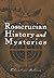 Rosicrucian History and Mys...