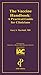 The Vaccine Handbook: A Practical Guide for Clinicians