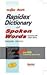 Rapidex Dictionary Of Spoke...