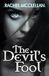 The Devil's Fool by Rachel McClellan