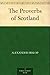 The Proverbs of Scotland