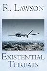 Existential Threats (The CIA International Thriller Series Book 4)