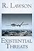 Existential Threats (The CIA International Thriller Series Book 4)
