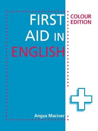 First Aid in English Colour Edition (Kindle Edition)