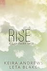 Rise by Keira Andrews