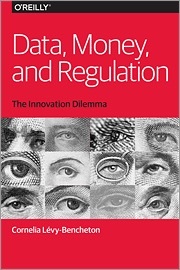 Data, Money, and Regulation