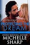 Protecting the Dream (A Dream Seeker Novella Book #2 by Michelle Sharp