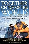 Together on Top of the World: The Remarkable Story of the First Couple to Climb the Fabled Seven Summits