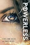 Powerless by Tera Lynn Childs