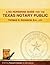 A No Nonsense Guide for the Texas Notary Public by Thomas Swanson
