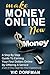 Make Money Online NOW: A Step By Step Guide To Earning Your First Dollars Online By Offering A Service (Even If You Have No Prior Experience)