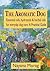 The Aromatic Dog - Essential oils, hydrosols, & herbal oils for everyday dog care: A Practical Guide