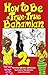 How to Be a True-True Bahamian 2 by Patricia Glinton-Meicholas