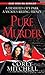 Pure Murder by Corey Mitchell