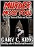 Murder Most Foul by Gary C. King