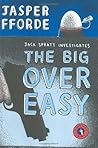 The Big Over Easy