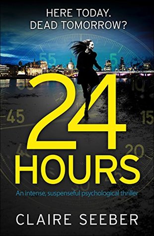 24 Hours (Kindle Edition)