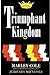 TRIUMPHANT KINGDOM