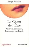 Le Chant de l'êtr...