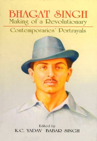 Bhagat Singh Making of a Revolutionary (Kindle Edition)