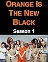Orange Is the New Black: Season 1
