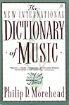 The New International Dictionary of Music The New International Dictionary of Music