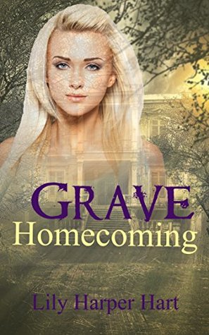 Grave Homecoming (Maddie Graves Mystery, #1)