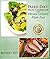 Paleo Diet, Paleo Cookbook and Vegan Living Made Easy: Paleo and Natural Recipes: Paleo and Natural Recipes New for 2015