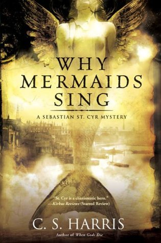 Why Mermaids Sing (Sebastian St. Cyr, #3)