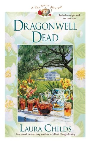 Dragonwell Dead (A Tea Shop Mystery, #8)