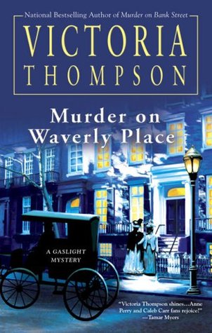 Murder on Waverly Place (Gaslight Mystery, #11)