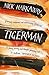 Tigerman by Nick Harkaway