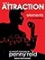 Attraction (Elements of Chemistry #1; Hypothesis, #1.1)