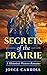 Secrets of the Prairie