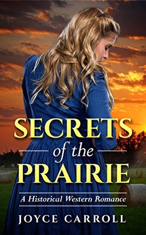 Secrets of the Prairie (Kindle Edition)