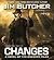 Changes by Jim  Butcher