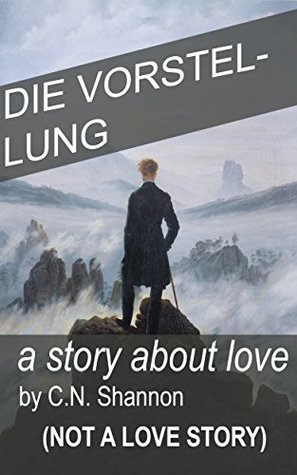die Vorstellung: A story about love (not a love story)