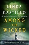 Among the Wicked by Linda  Castillo