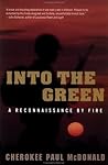 Into the Green: A...