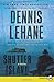 Shutter Island by Dennis Lehane