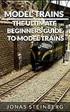 Model Trains: The...