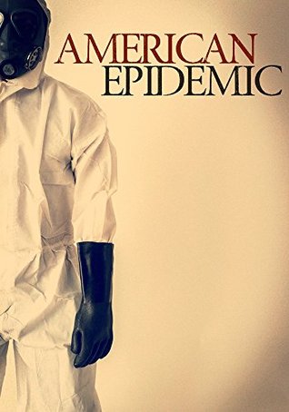 American Epidemic #1 (Kindle Edition)