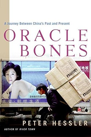 Oracle Bones: A Journey Between China's Past and Present (Hardcover)