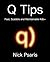 Q Tips by Nick Psaris