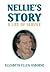 Nellie's Story: A Life of Service