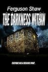 The Darkness Within