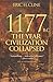 1177 B.C.: The Year Civiliz...