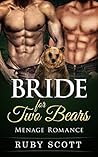 Bride for Two Bears Bride for Two Bears
