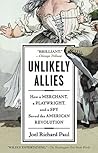 Unlikely Allies by Joel Richard Paul